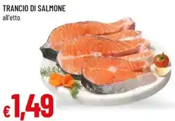 Galassia Trancio di salmone offerta
