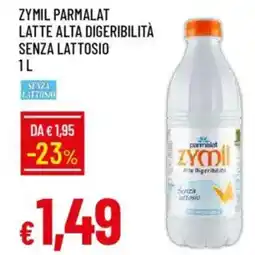 Galassia Zymil parmalat latte alta digeribilità senza lattosio offerta