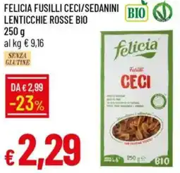 Galassia Felicia fusilli ceci/sedanini bio lenticchie rosse bio offerta