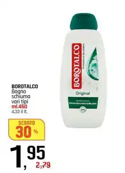 Famila Superstore BOROTALCO Bagno schiuma vari tipi offerta