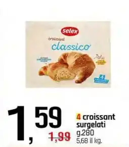 Famila Superstore selex 4 croissant surgelati offerta