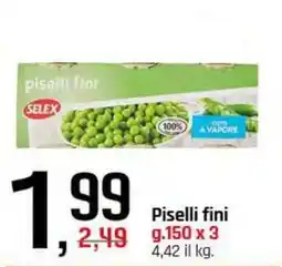 Famila Superstore SELEX Piselli fini offerta