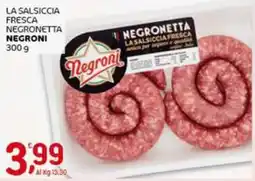 Crai La salsiccia fresca negronetta NEGRONI offerta