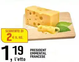 Famila Superstore President emmental francese offerta