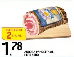 Famila Superstore Aurora pancetta al pepe nero offerta