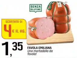 Famila Superstore Favola emiliana offerta