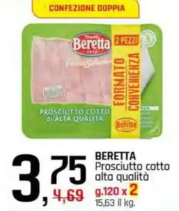 Famila Superstore BERETTA Prosciutto cotto alta qualità offerta