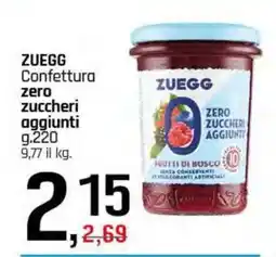 Famila Superstore ZUEGG Confettura zero zuccheri aggiunti offerta