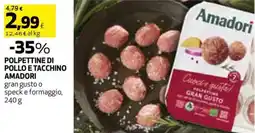Coop Polpettine di pollo e tacchino AMADORI offerta