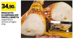 Coop Prosciutto di carpegna dop fratelli BERETTA offerta