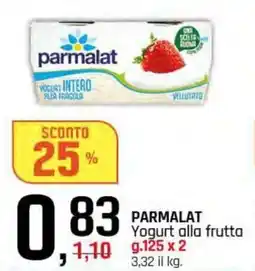 Famila Superstore PARMALAT Yogurt alla frutta offerta