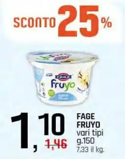 Famila Superstore FAGE FRUYO vari tipi offerta