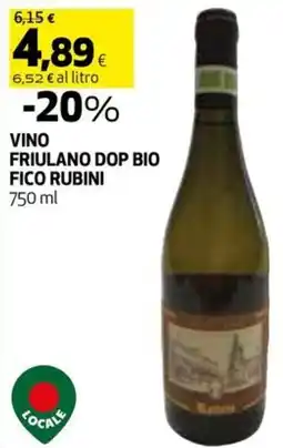 Coop Vino friulano dop bio fico rubini offerta