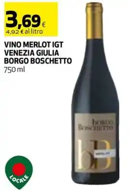 Coop Vino merlot igt venezia giulia BORGO BOSCHETTO offerta