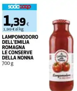 Coop Lampomodoro dell'emilia romagna LE CONSERVE DELLA NONNA offerta