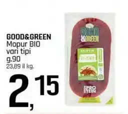 Famila Superstore GOOD&GREEN Mopur BIO vari tipi offerta