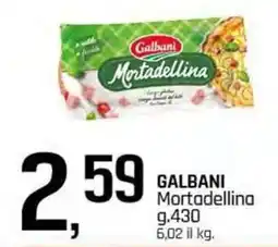 Famila Superstore GALBANI Mortadellina offerta