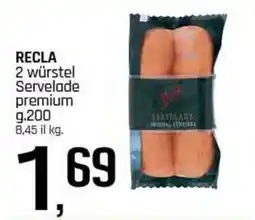 Famila Superstore RECLA 2 würstel Servelade premium offerta