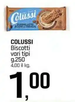 Famila Superstore COLUSSI Biscotti vari tipi offerta