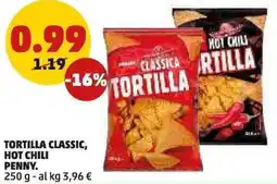 PENNY Tortilla classic, hot chili PENNY. offerta