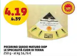 PENNY Pecorino sardo maturo dop LE SPECIALITÀ CUOR DI TERRA offerta