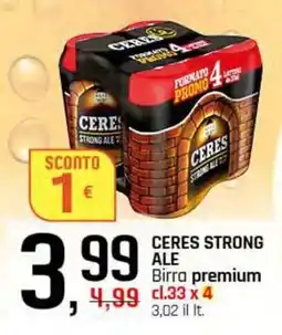 Famila Superstore CERES STRONG ALE Birra premium offerta