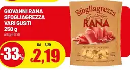Famila Giovanni rana sfogliagrezza vari gusti offerta