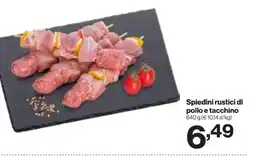 In'S Mercato Spiedini rustici di pollo e tacchino offerta