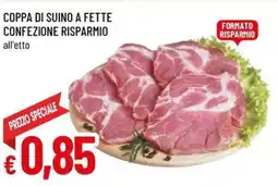 Famila Coppa di suino a fette confezione risparmio offerta