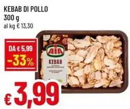 Famila Kebab di pollo AIA offerta