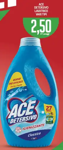 Supermercati Piccolo Ace detersivo lavatrice vari tipi offerta