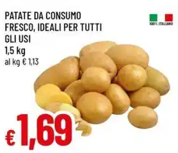 Famila Patate da consumo fresco, ideali per tutti gli usi offerta