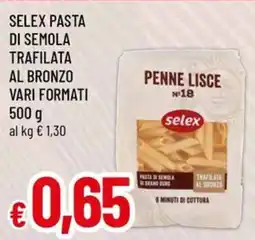 Famila Selex pasta di semola trafilata al bronzo vari formati offerta
