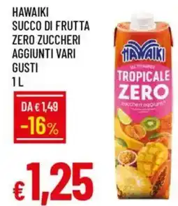 Galassia Hawaiki succo di frutta zero zuccheri aggiunti vari gusti offerta