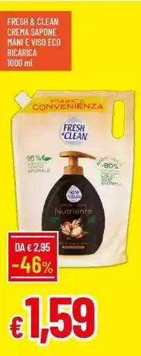 Galassia Fresh & clean crema sapone mani e viso eco ricarica offerta