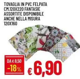 Galassia Tovaglia in pvc felpata cm.120x220 fantasie assortite disponibile anche nella misura 120x160 offerta