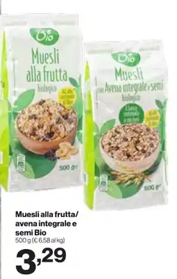 In'S Mercato Muesli alla frutta/ avena integrale e semi Bio offerta