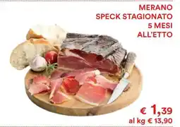 Coop MERANO SPECK STAGIONATO 5 MESI ALL’ETTO offerta