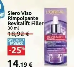 Carrefour Siero viso rimpolante revitalift filler offerta