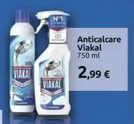 Carrefour Viakal anticalcare spray/ liquido offerta