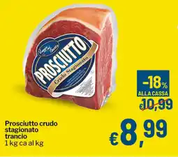 Qui Discount Prosciutto crudo stagionato trancio offerta