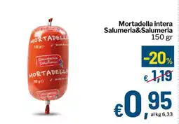 Qui Discount Mortadella intera Salumeria&Salumeria offerta