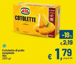 Qui Discount Cotolette di pollo surgelate Aia offerta