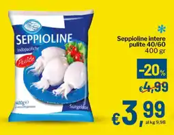 Qui Discount Seppioline intere pulite 40/60 offerta