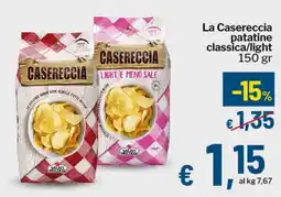 Qui Discount La Casereccia patatine classica/light offerta