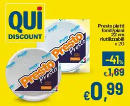 Qui Discount Presto piatti fondi/piani 22 cm riutilizzabili x 20 offerta