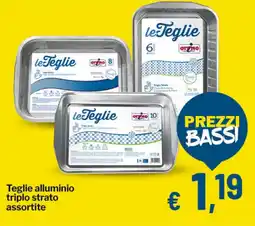Qui Discount Teglie alluminio triplo strato assortite offerta