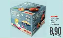 Supermercati Piccolo Piccolo panettone d'estate pesca e amarena offerta
