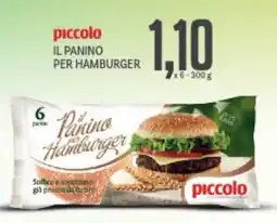 Supermercati Piccolo Piccolo il panino per hamburger offerta