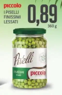 Supermercati Piccolo Piccolo i piselli finissimi lessati offerta